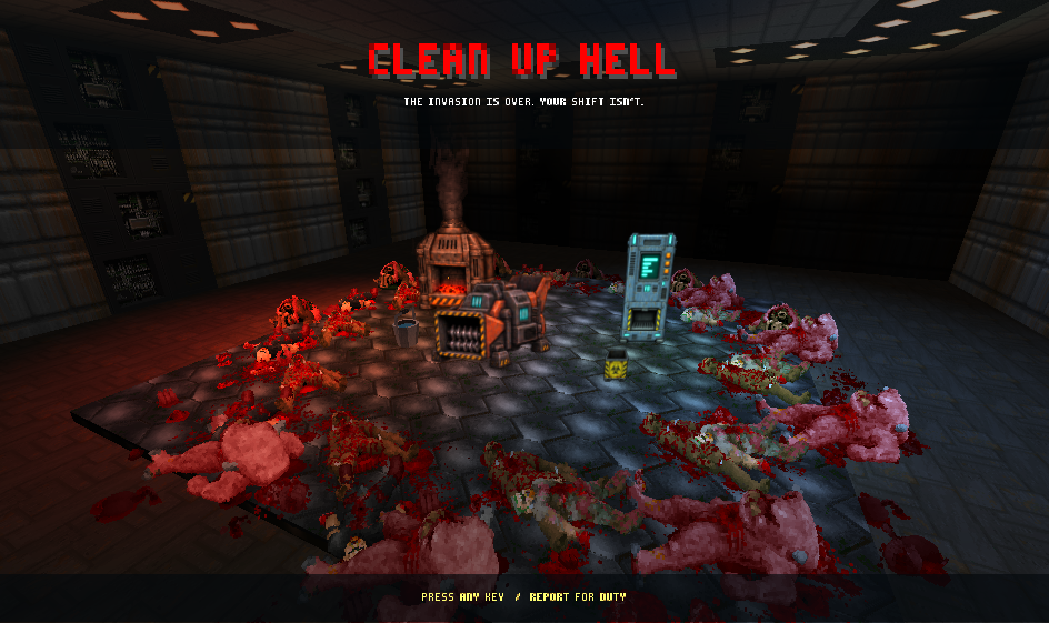 Clock in after the invasion and clean up Hell.